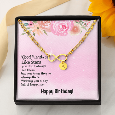 Good friends are like stars, Happy Birthday-Infinity Bracelet - Custom Heart Design