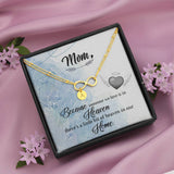Mom Remembrance, A bit of heaven in our home-Infinity Bracelet - Custom Heart Design
