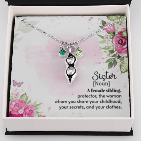 My sister, I share my secrets and clothes with-Pea pod - Custom Heart Design