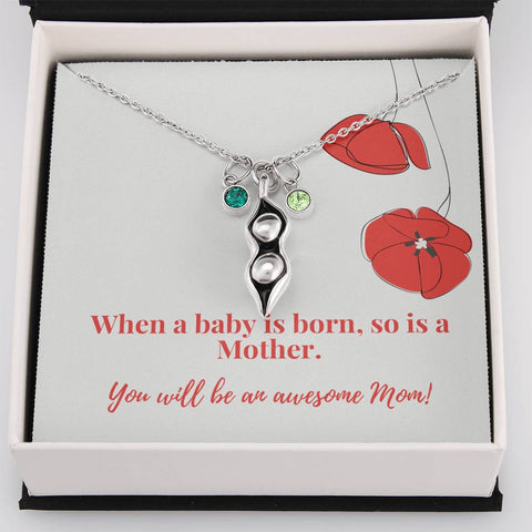 When a baby is born, so is a Mother- Pea pod - Custom Heart Design