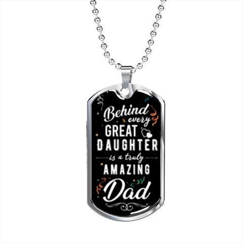 Behind every great daughter is an amazing Dad-Tag Necklace - Custom Heart Design