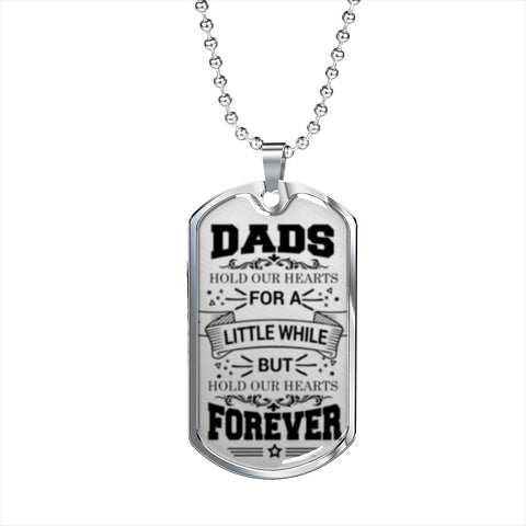Dads hold our hearts forever. - Custom Heart Design