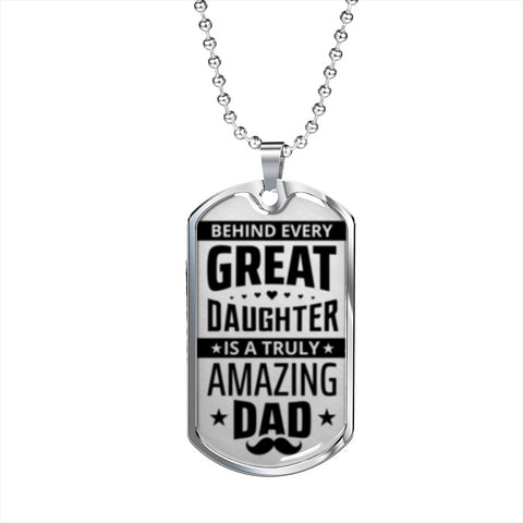 Behind every great daughter is an amazing Dad. - Custom Heart Design