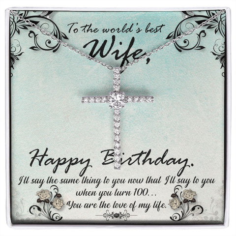 Wife Birthday Necklace, Crystal Cross Necklace-When you turn 100 | Custom Heart Design
