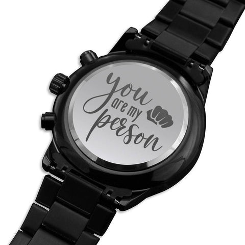 Watch-You're my favorite person - Custom Heart Design