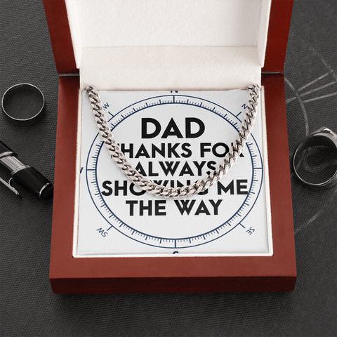 Dad, Thanks for always showing me the way-Chain Necklace - Custom Heart Design