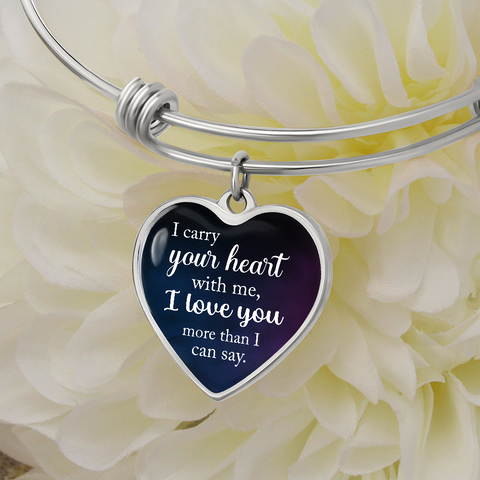 I carry your heart-Bangle - Custom Heart Design