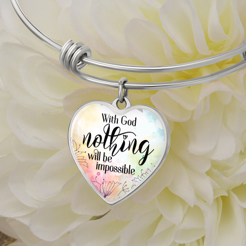 * With God nothing will be impossible-Bangle - Custom Heart Design