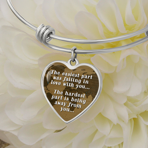 It's hard being away from you-Bangle - Custom Heart Design