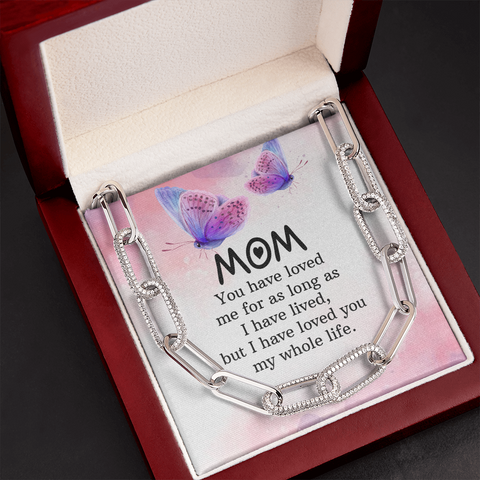 Mom-I have loved you my whole life-Forever Linked Necklace - Custom Heart Design