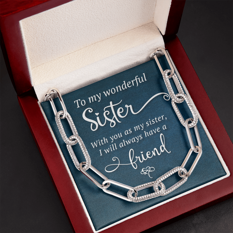 To my wonderful Sister, my friend-Forever Linked Necklace - Custom Heart Design