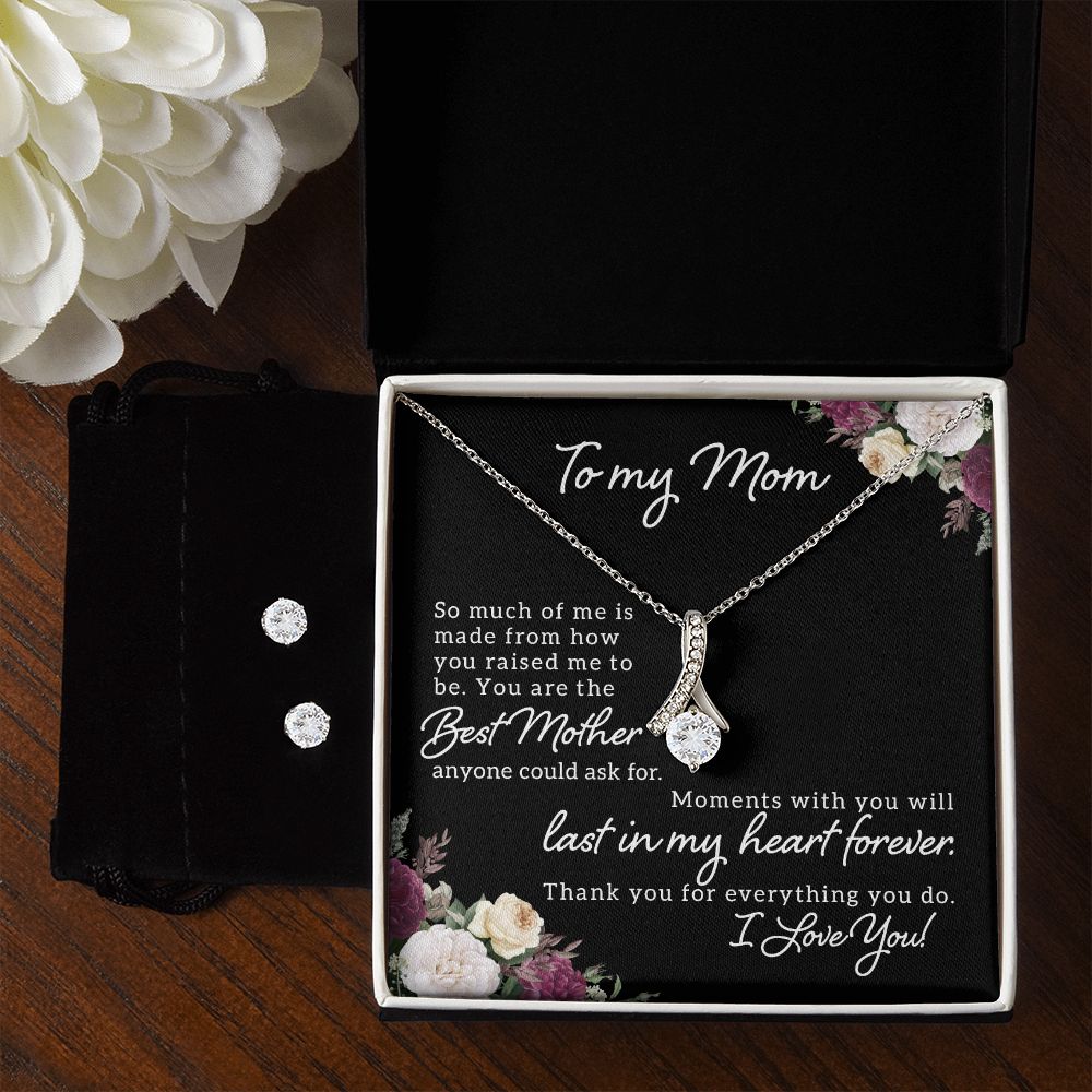 Mom Necklace & Earring Set-You are the best ever | Custom Heart Design