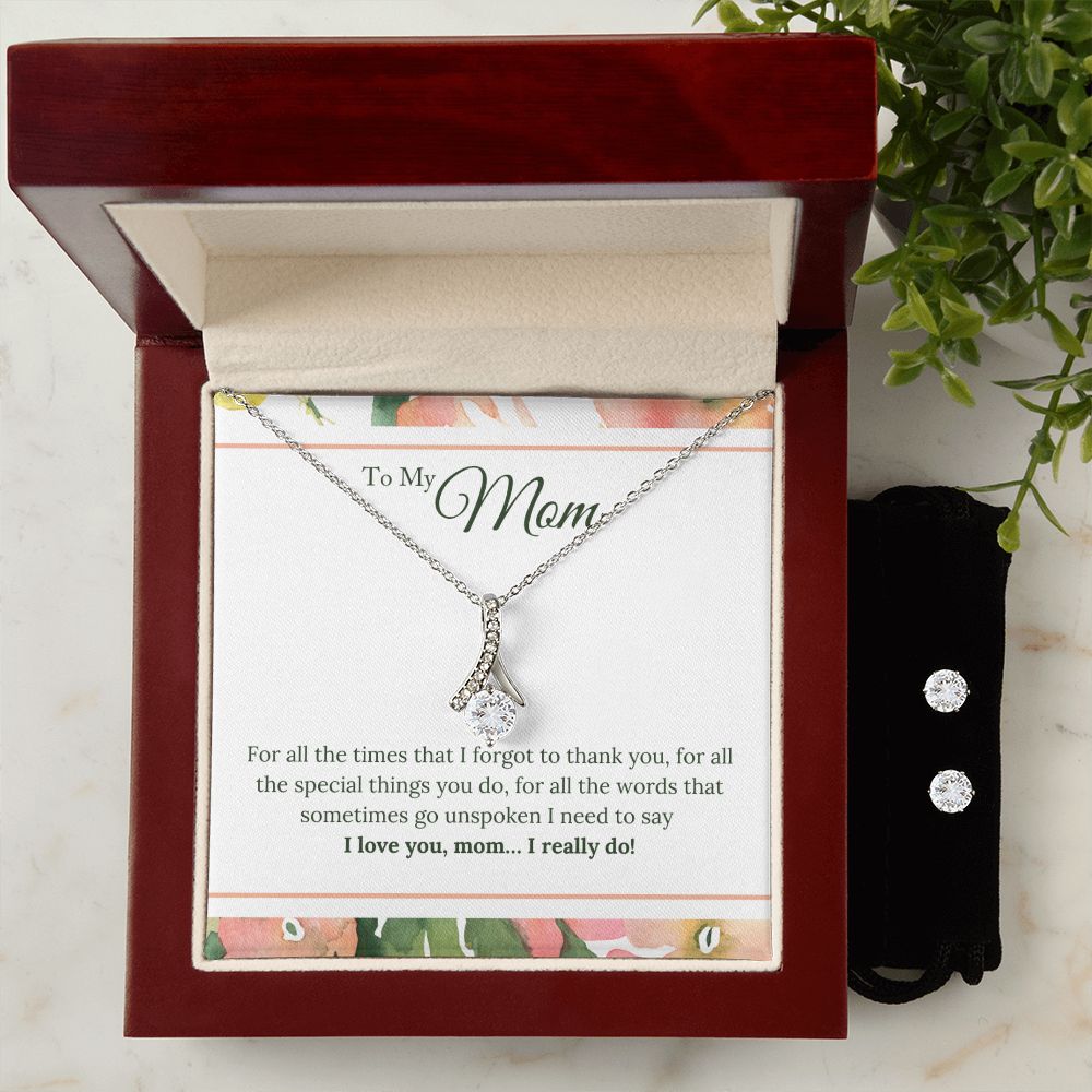 Mom Necklace & Earring Set-I really do love you | Custom Heart Design