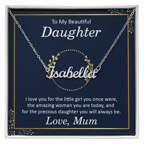 Daughter Name Necklace, From Mum-I love you | Custom Heart Design