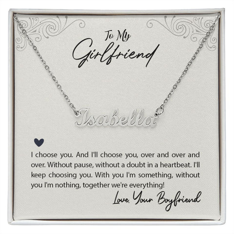 Girlfriend Name Necklace-I choose you | Custom Heart Design