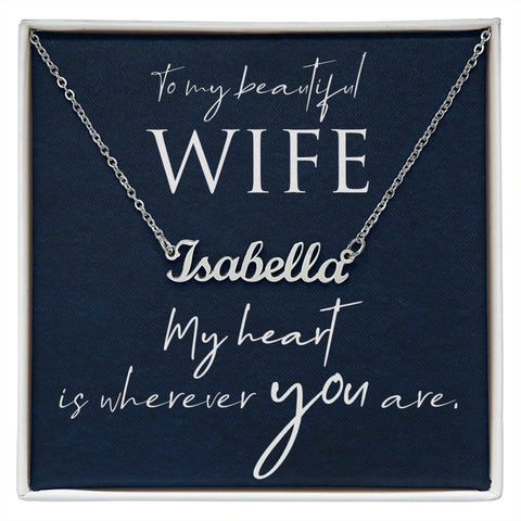 Wife Custom Name Necklace-My heart | Custom Heart Design