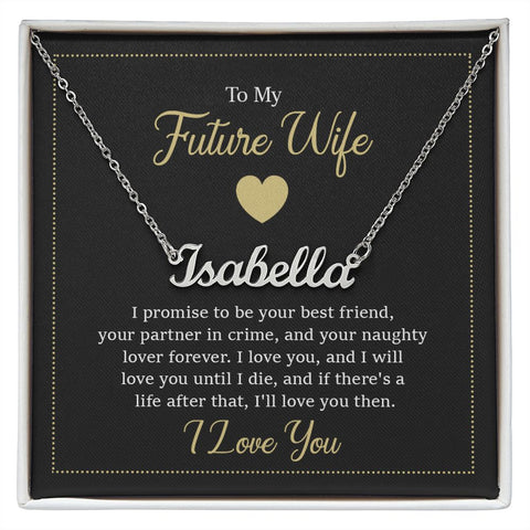 Future Wife Custom Name Necklace-I promise to be | Custom Heart Design