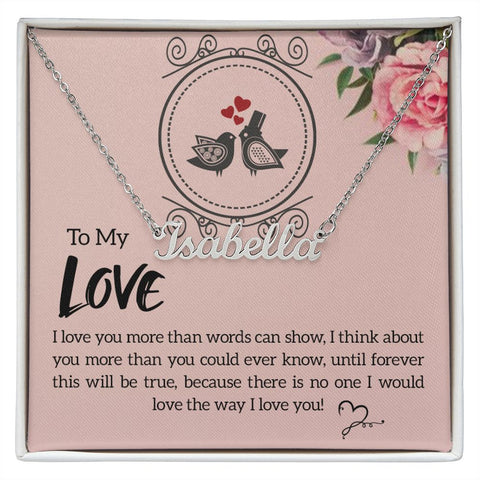 Sweetheart Name Necklace-I love you more | Custom Heart Design