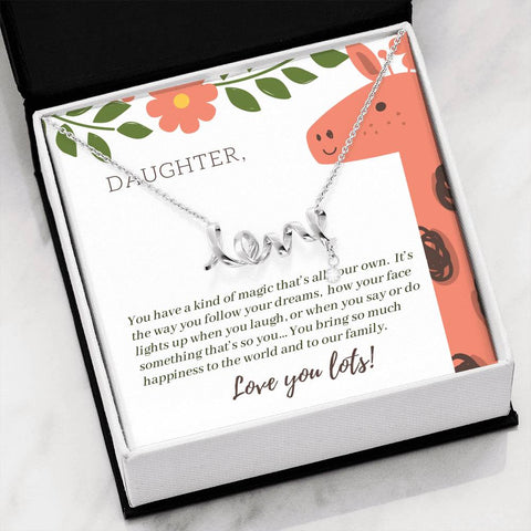 To Daughter, You have a kind of magic that's all your own-Scripted Love - Custom Heart Design