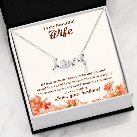To Wife, my best friend, my soulmate, my everything-Scripted Love - Custom Heart Design