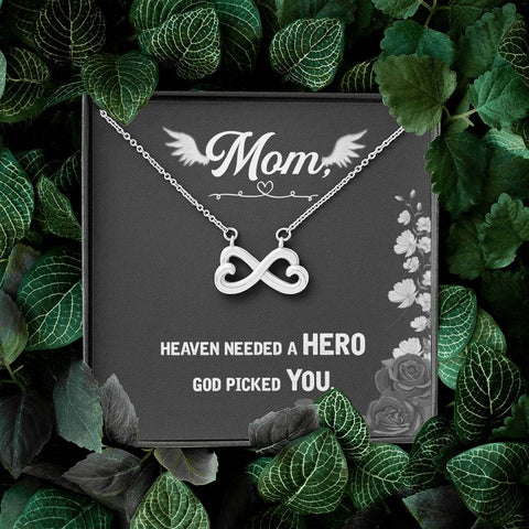 Mom Remembrance, Heaven needed a hero-Infinity Heart Necklace - Custom Heart Design