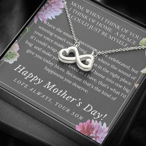 When I think of Mom I think of home, From Son, Infinity Hearts - Custom Heart Design