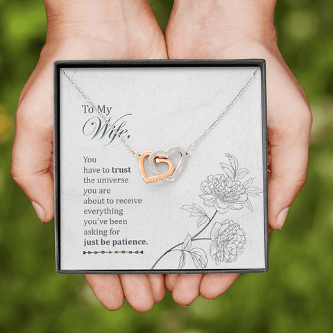 Have trust and patience. - Custom Heart Design