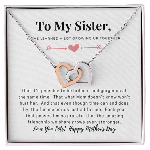 To My Sister, Happy Mother's Day-Interlocking Heart Necklace - Custom Heart Design
