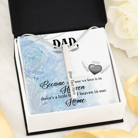 Dad Remembrance, A bit of heaven in our home-Vertical Stick Necklace - Custom Heart Design