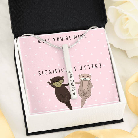 Be My Significant Otter- Vertical Necklace - Custom Heart Design
