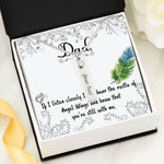 Dad Remembrance, You're still with me-Birthstone Name Necklace - Custom Heart Design