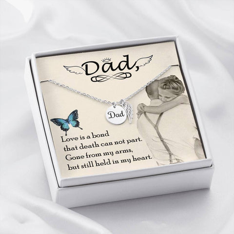 Dad Remembrance-Love is a bond. - Custom Heart Design