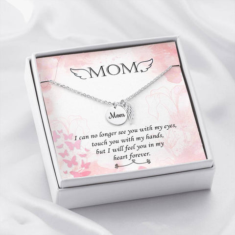 Mom Remembrance-I will feel you in my heart forever-Angel Wing Necklace - Custom Heart Design