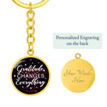 Gratitude changes everything-Keychain - Custom Heart Design