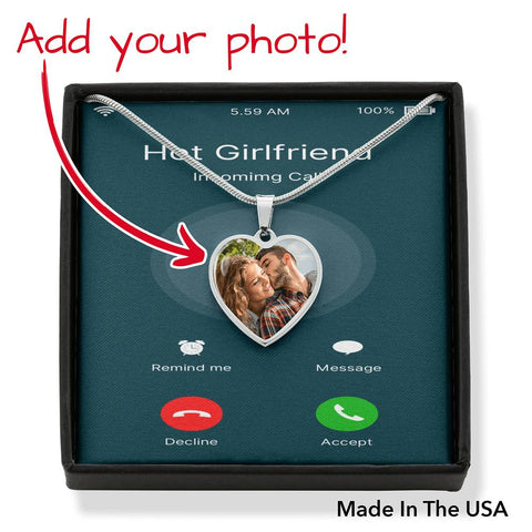 Call from Hot Girlfriend- Heart Necklace - Custom Heart Design