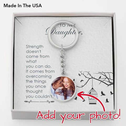 Strength comes from within-Circle Keychain - Custom Heart Design